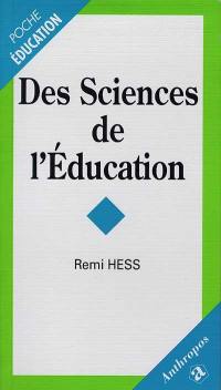 Des sciences de l'éducation