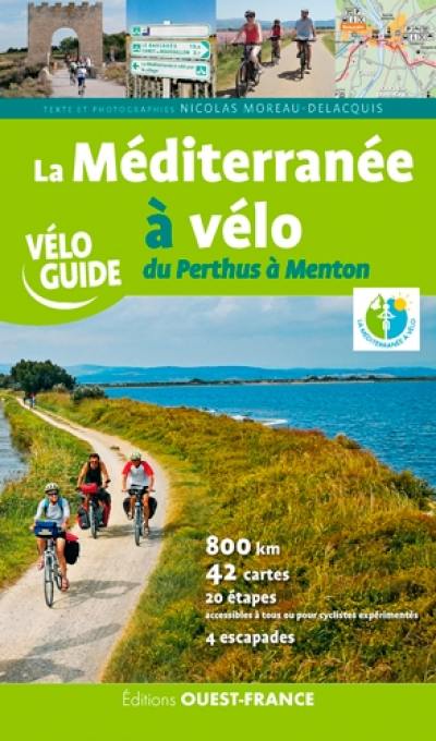 La Méditerranée à vélo : du Perthus à Menton