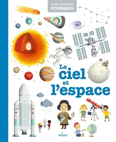 Le ciel et l'espace