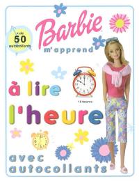 Barbie m'apprend à lire l'heure