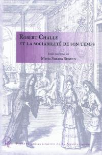 Robert Challe et la sociabilité de son temps