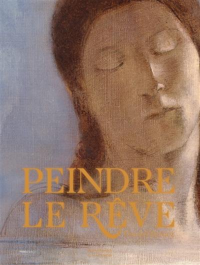 Peindre le rêve : des rêves bibliques au surréalisme