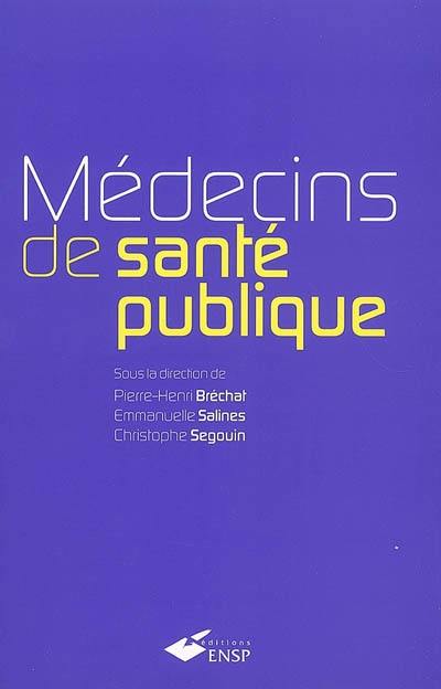 Médecins de santé publique