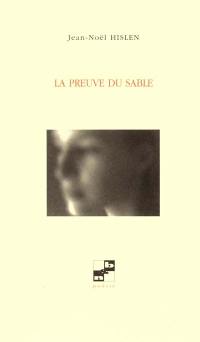 La preuve du sable