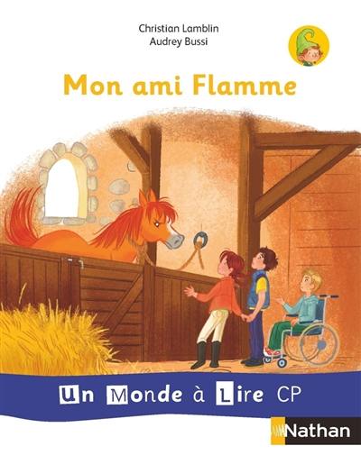 Mon amie Flamme