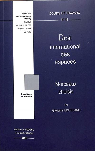 Droit international des espaces : morceaux choisis