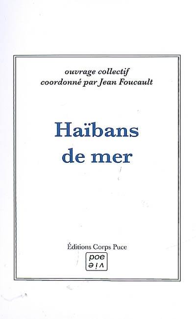 Haïbans de mer : atelier public de création dimanche 29 juin 2008 à l'occasion du salon du livre Mers-les-livres