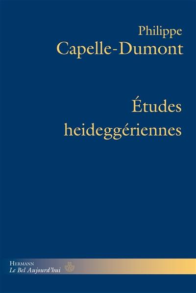 Etudes heideggériennes