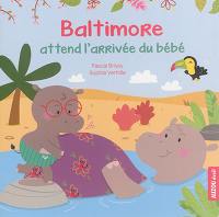 Baltimore attend l'arrivée du bébé