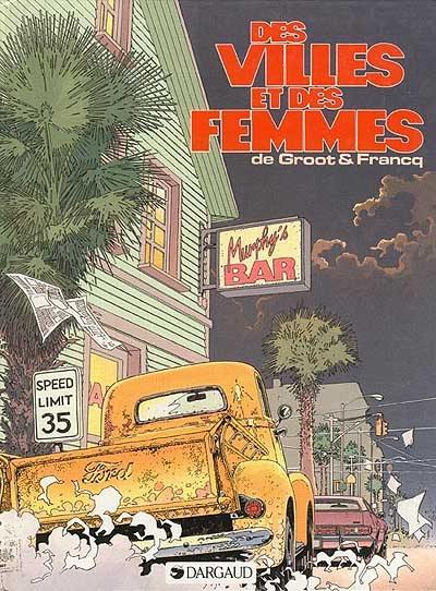 Des villes et des femmes. Vol. 1