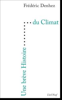 Une brève histoire du climat