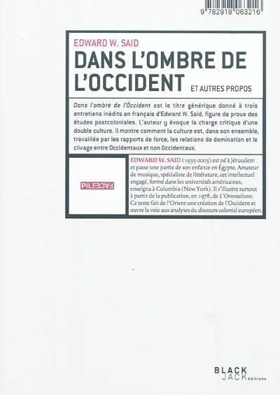 Dans l'ombre de l'Occident : et autres propos. Les Arabes peuvent-ils parler ?