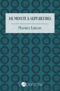 De minuit à sept heures