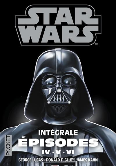 Star Wars : intégrale épisodes IV, V, VI : trilogie fondatrice