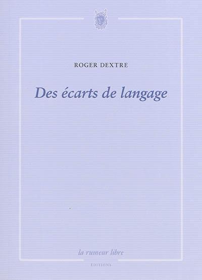 Des écarts de langage