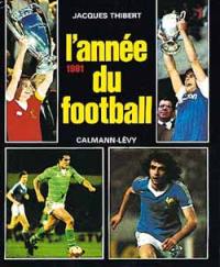 L'année du football 1981