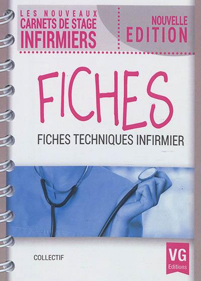 Fiches : fiches techniques infirmier