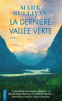 La dernière vallée verte