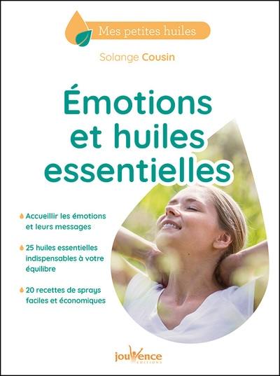 Emotions et huiles essentielles