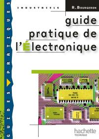 Guide pratique de l'électronique