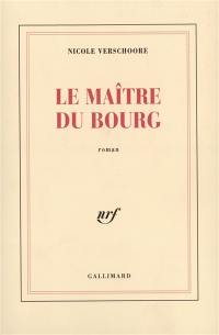 Le maître du bourg