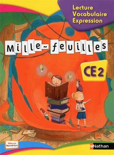 Mille-feuilles lecture, vocabulaire, expression, CE2