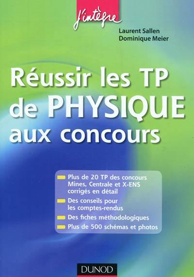 Réussir les TP de physique aux concours