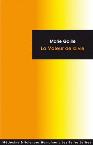 La valeur de la vie