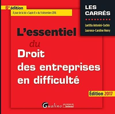 L'essentiel du droit des entreprises en difficulté