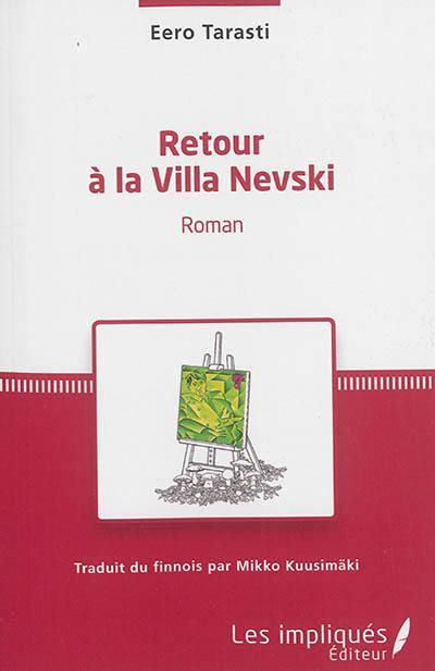 Retour à la villa Nevski