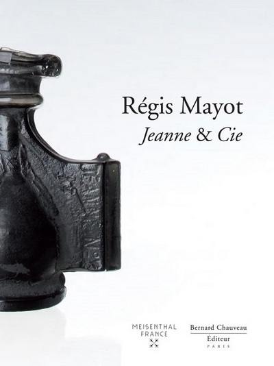 Régis Mayot : Jeanne et Cie