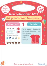 J'apprends avec Montessori : mon calendrier 2019 : de 3 à 6 ans