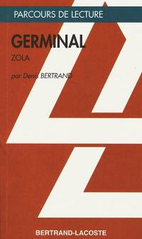 Germinal, Emile Zola