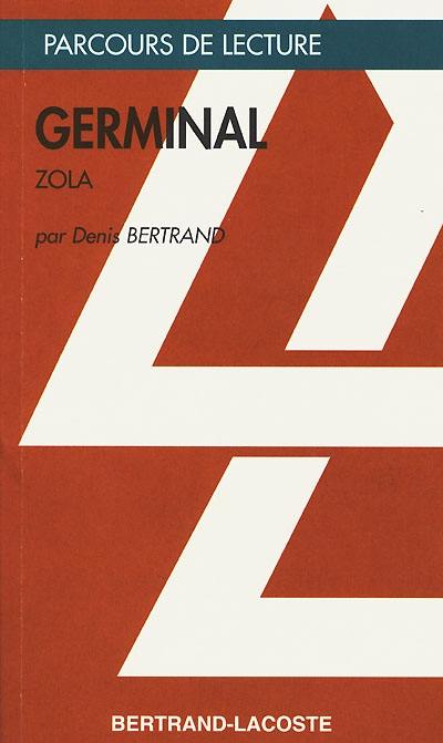 Germinal, Emile Zola