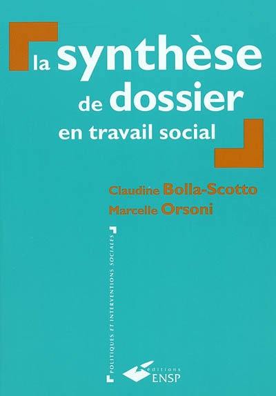 La synthèse de dossier en travail social