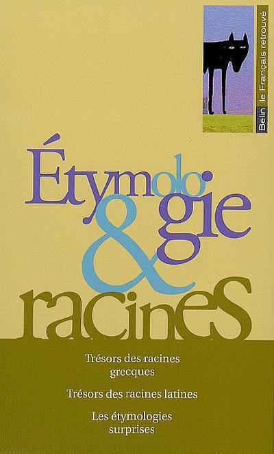 Etymologie & racines