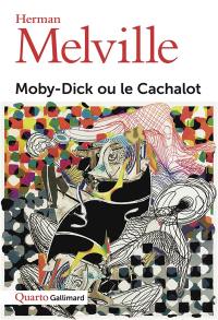 Moby Dick ou Le cachalot