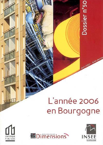 L'année économique et sociale 2006 en Bourgogne