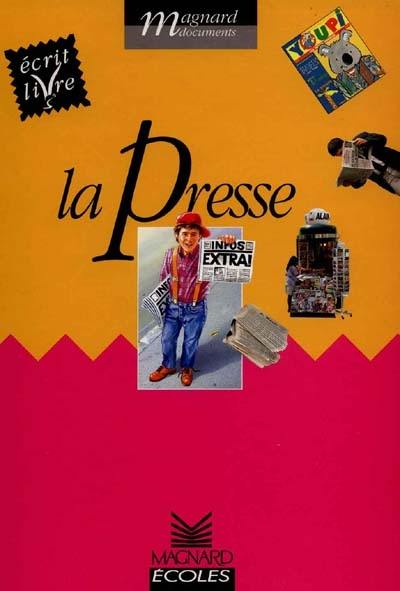 La presse, cycle 2