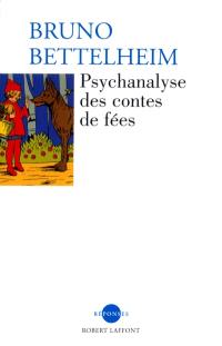 Psychanalyse des contes de fées