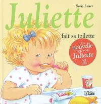 Juliette fait sa toilette