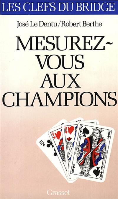 Mesurez-vous aux champions