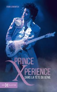 Prince xperience : dans la tête du génie