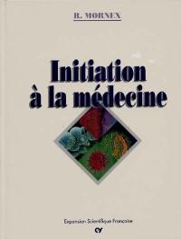 Initiation à la médecine