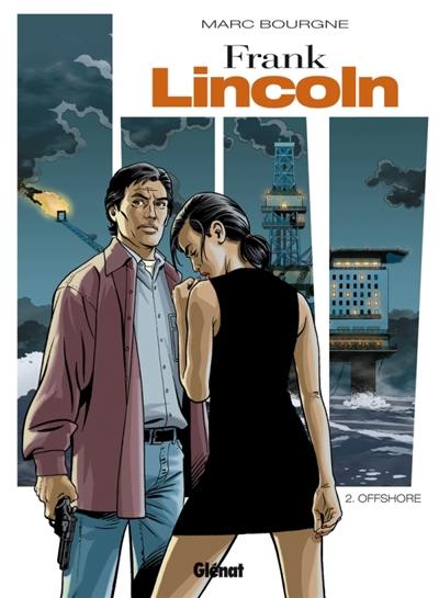 Frank Lincoln. Vol. 2. Off shore