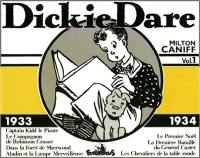 Dickie Dare. Vol. 1. 1933-1934