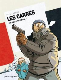 Les Carrés : une enquête de Kazimir. Vol. 3. Carré blanc