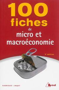 100 fiches de micro et macroéconomie