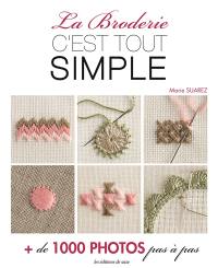 La broderie c'est tout simple