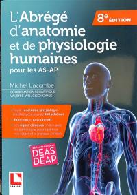 L'abrégé d'anatomie et de physiologie humaines pour les AS-AP